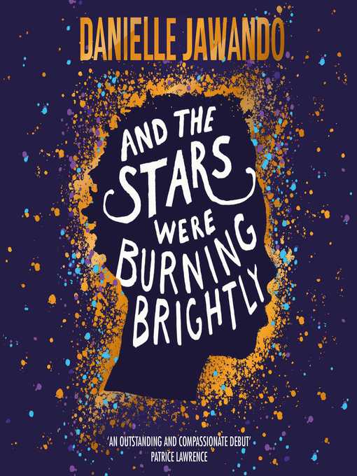 Title details for And the Stars Were Burning Brightly by Danielle Jawando - Available